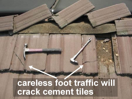 cement roof tiles can crack under foot traffic